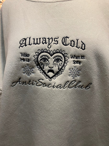 Always Cold Crewneck Pre-order