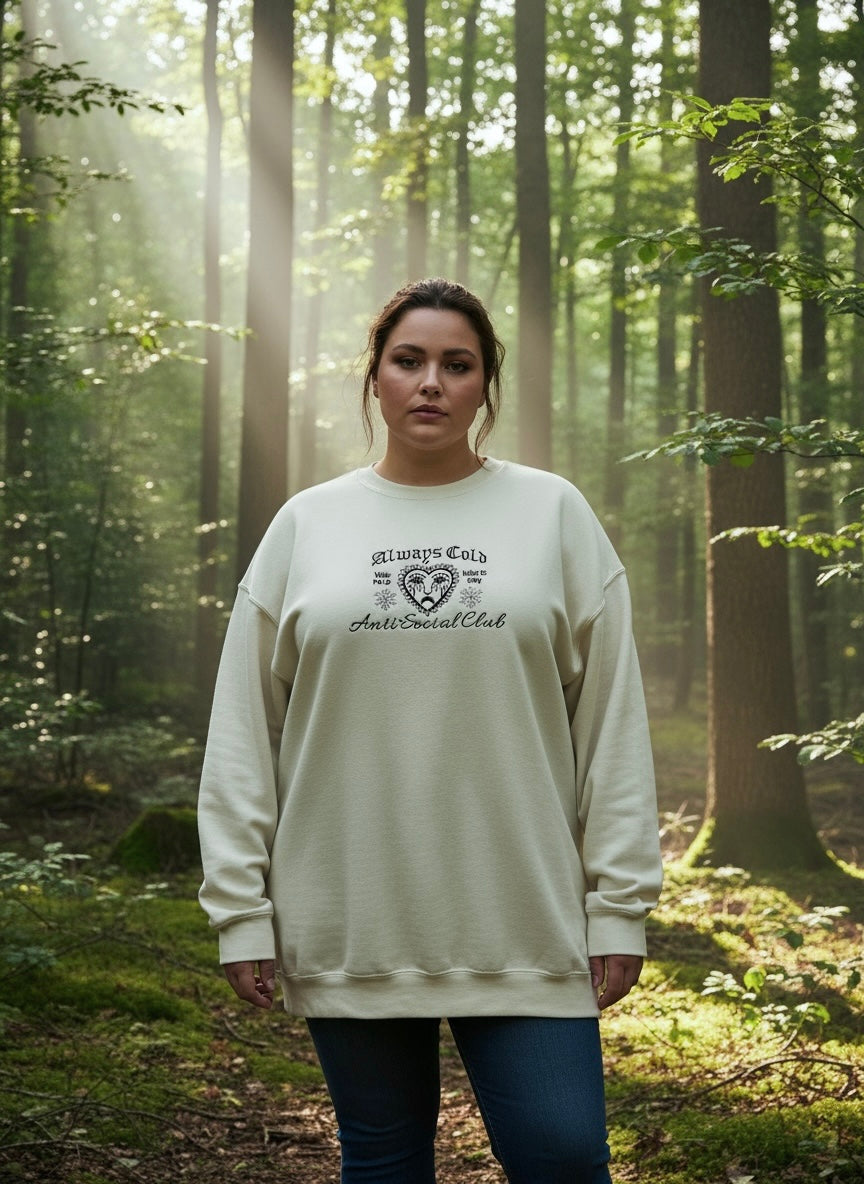 Always Cold Crewneck Pre-order