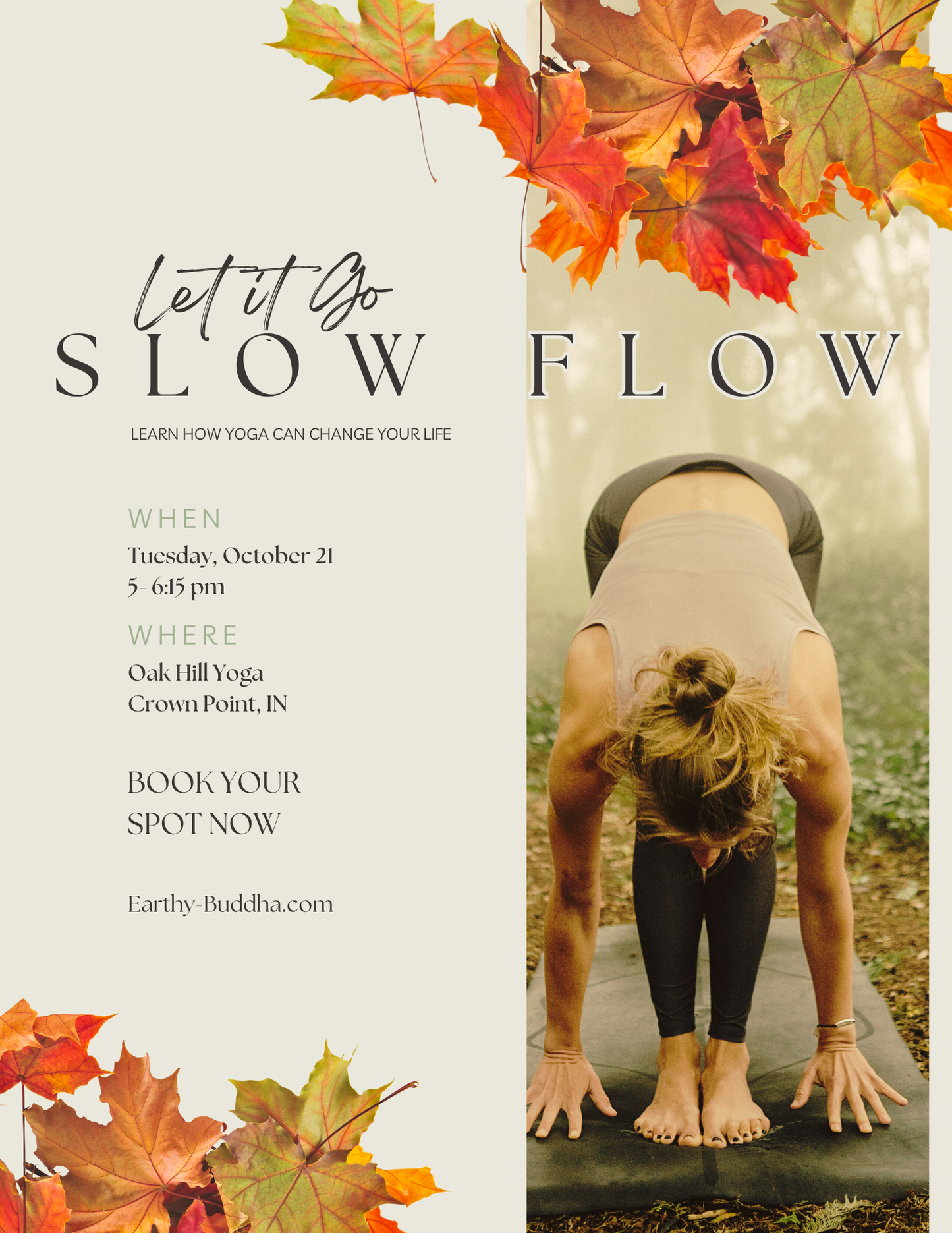 Let Go Slow Flow- Oct. 21